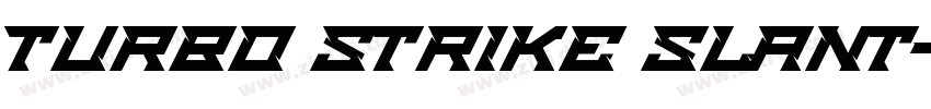 turbo strike slant字体转换